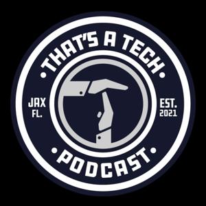 That's A Tech Podcast