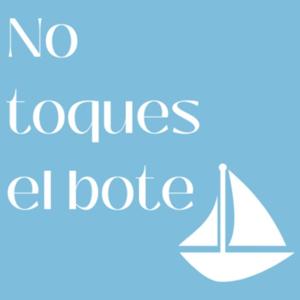 No toques el bote