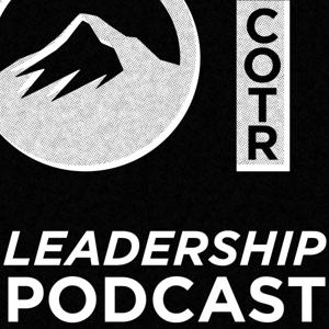 COTR Leadership Podcast