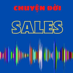 Chuyện đời Sales