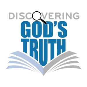 Discovering God’s Truth