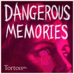 Dangerous Memories | Tortoise Investigates