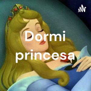 Dorme, princesa!