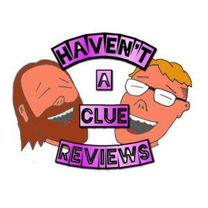 Haven't A Clue Reviews