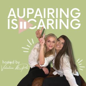 AUPAIRING IS CARING