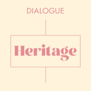 Dialogue Heritage