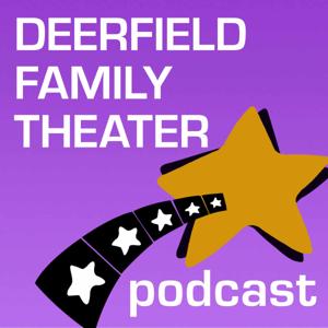 Deerfield Theater Podcast