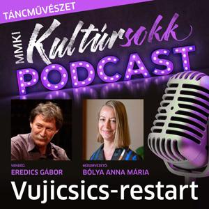 MMKI Kultúrsokk podcast - Táncművészet