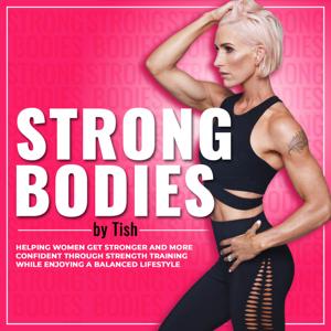 Strong Bodies by Tish