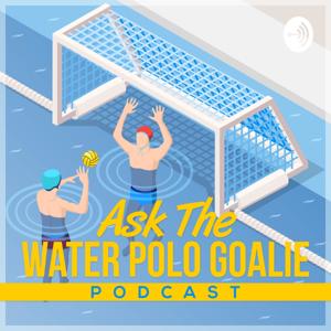 Ask the Water Polo Goalie