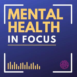 Mental Health In Focus by Mental Health Professionals' Network