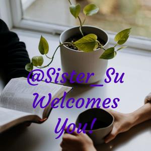 @Sister_Su Welcomes You!