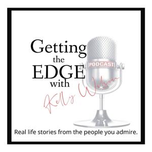 Getting The EDGE with Kelly Wilson