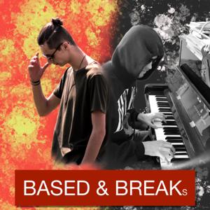 Based & Breaks