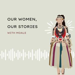 Our Women, Our Stories