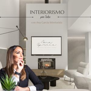 Interiorismo para todos con Ana García interiorista