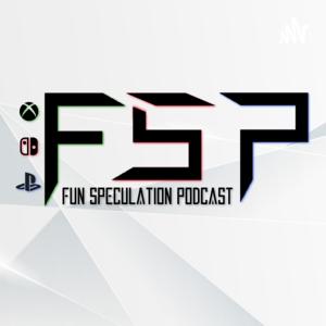 Fun Speculation Podcast