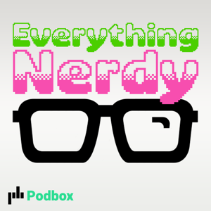 Everything Nerdy