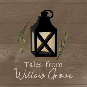 Tales from Willow Grove