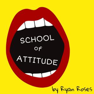 School of Attitude