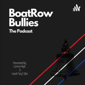 BoatRow Bullies Podcast