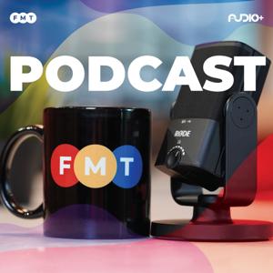 Podcast by FMT