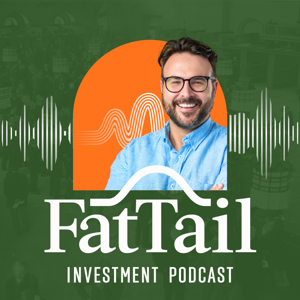 Fat Tail Investment Podcast