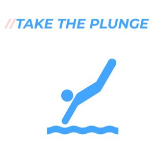 Take the Plunge