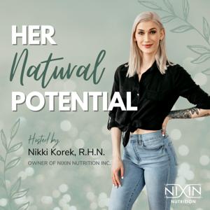 Her Natural Potential