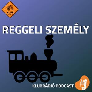 Reggeli személy by Klubrádió