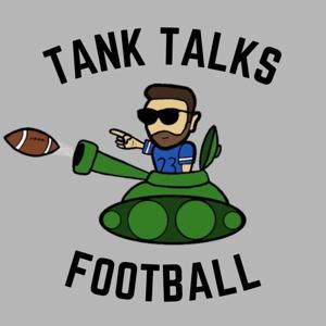 Tank Talks Football