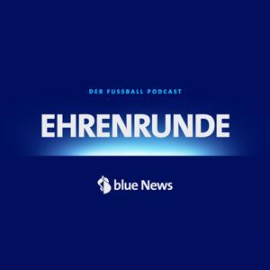 Ehrenrunde ⎥ Der Fussball-Podcast