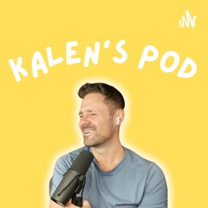 Kalen's Podcast