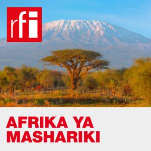 Afrika Ya Mashariki by RFI Kiswahili