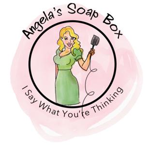 Angela's Soap Box