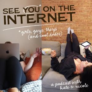 See You On The Internet (FKA Two Girls 1 Formula) by Kate and Nicole