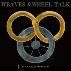 Weaves & Wheel Talk