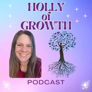 Holly of Growth Podcast