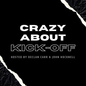 Crazy About Kick-Off