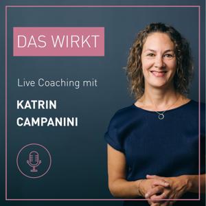 DAS WIRKT | Live Coaching