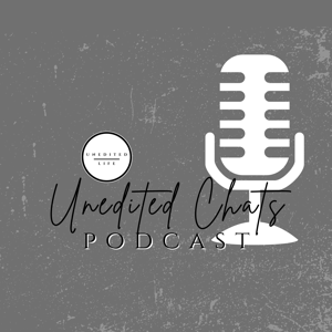 Unedited Chats Podcast