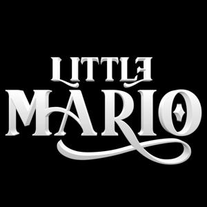 Little Mario by Little Mario