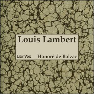 Louis Lambert by Honoré de Balzac (1799 - 1850)