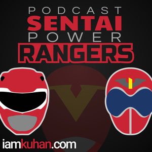 Podcast Sentai Power Rangers