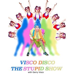 Visco Disco: The Stupid Show