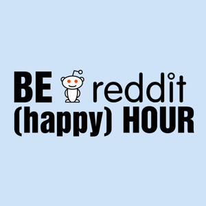 Be Reddit Happy Hour (audio)