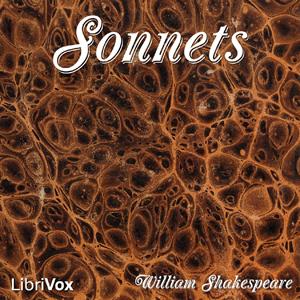 Shakespeare's Sonnets by William Shakespeare (1564 - 1616)