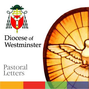 Diocese of Westminster - Pastoral Letters Podcast