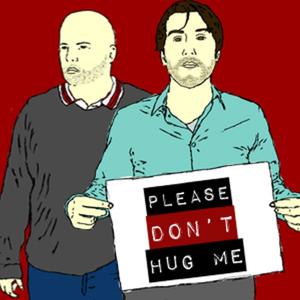 Please Don't Hug Me