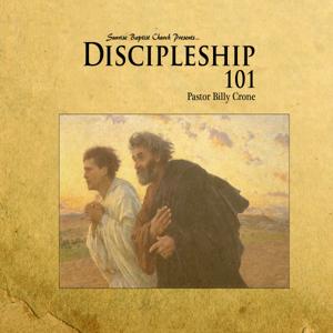 Discipleship 101 by Get A Life Media, Billy Crone